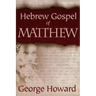 The Hebrew Gospel of Matthew