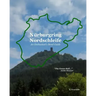 Nürburgring Nordschleife - An Enthusiast's Bend Guide: The Green Hell