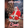 The Magic of Being the Claus