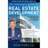 An Intelligent Guide to Real Estate Development: What every developer and investor should know about real estate development
