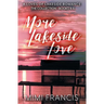 More Lakeside Love: The Collection - Books 4-6