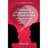 A Curriculum of Imagination in an Era of Standardization: An Imaginative Dialogue with Maxine Greene and Paulo Freire
