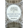 History of the Deep State: Volume II
