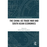The China-Us Trade War and South Asian Economies