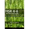 HSK 4-6 Vocabulary Guide: 3211 HSK 3.0 Vocabularies with Pinyin and Translation