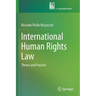 International Human Rights Law: Theory and Practice