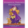 Whimsical Darlings Halloween: Coloring Book
