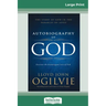 Autobiography of God: The Story of God in the Parables of Jesus (16pt Large Print Edition)