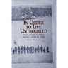 In Order to Live Untroubled: Inuit of the Central Artic 1550 to 1940