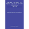 Britain, the Royal Air Force and Relief Flights to Biafra, 1968-1969