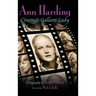 Ann Harding - Cinema's Gallant Lady (hardback)