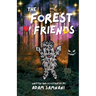 The Forest of Friends