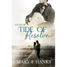 Tide of Resolve: Inspirational Christian Fiction