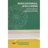 Educational Wellness