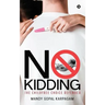 No Kidding: The Childfree Choice Defended