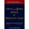 Practical and Effective Methods for Sharing the Gospel: Soulwinning 103