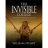 The Invisible College - The Great European Secret