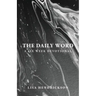 The Daily Word: A Six Week Devotional