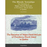 The Bloody Townships - The Execution of Major David McLane of Providence, Rhode Island at Quebec