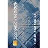 Economic Theology: Credit and Faith II