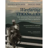 Wayfaring Strangers: The Musical Voyage from Scotland and Ulster to Appalachia