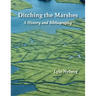 Ditching the Marshes: A History and Bibliography