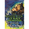 The Greene Book of Black Knowledge: Youth's Guide To The Future