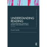 Understanding Reading: A Psycholinguistic Analysis of Reading and Learning to Read, Sixth Edition