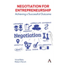 Negotiation for Entrepreneurship: Achieving a Successful Outcome
