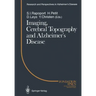 Imaging, Cerebral Topography and Alzheimer's Disease