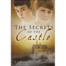 The Secrets of the Castle