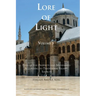 Lore of Light, Volume 3