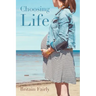 Choosing Life