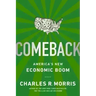 Comeback: America's New Economic Boom