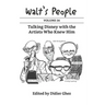 Walt's People: Volume 26: Talking Disney with the Artists Who Knew Him