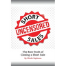 Short Sales: The Raw Truth Of Closing A Short Sale
