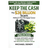 Keep the Cash: The $26 Billion Scam Hiding In Your Mortgage Career