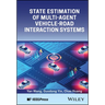 State Estimation of Multi-Agent Vehicle-Road Interaction Systems