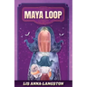 Maya Loop