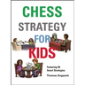 Chess Strategy for Kids