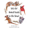 Let's Go! Animal Tracks in the Snow!