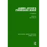James Joyce's Finnegans Wake: A Casebook