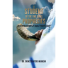 A Student of the End Times Prophecies: Interpretation of Bible Prophecies