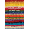 Wellbeing, Freedom and Social Justice: The Capability Approach Re-Examined