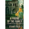A Friend Of The Family