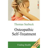 Osteopathic Self-Treatment: Finding Health