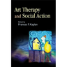 Art Therapy and Social Action