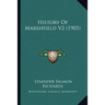 History Of Marshfield V2 (1905)
