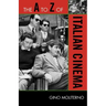 The A to Z of Italian Cinema