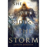 She Who Rides the Storm